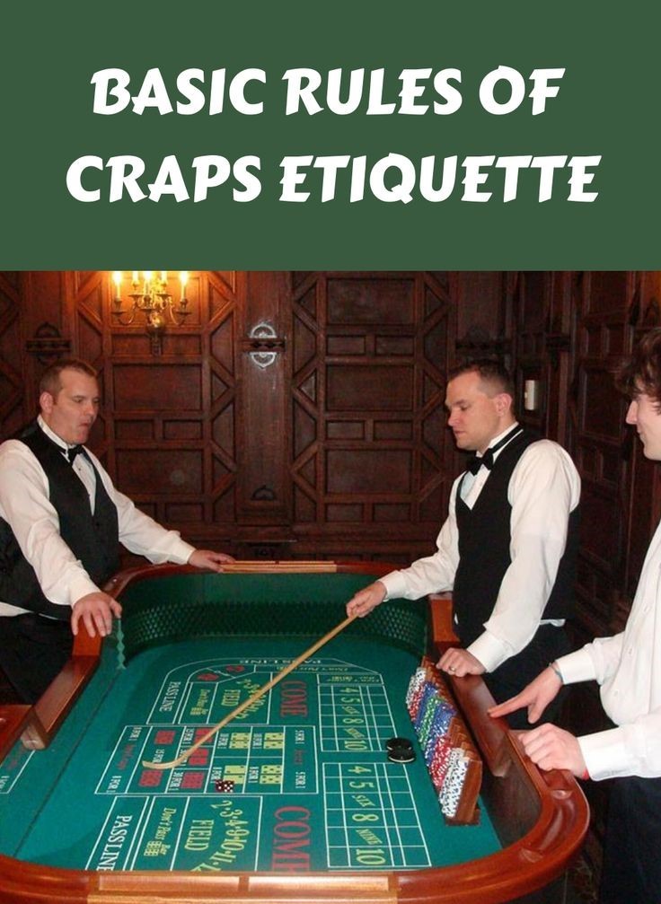 Craps Etiquette